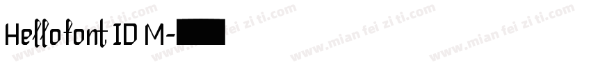 Hellofont ID M字体转换